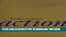 Read Now Policy Into Action: Implementation Research and Welfare Reform (Urban Institute Press)