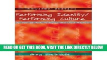 [READ] EBOOK Performing Identity/Performing Culture: Hip Hop as Text, Pedagogy, and Lived Practice