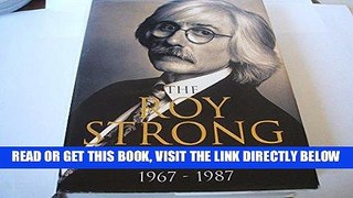 [READ] EBOOK THE ROY STRONG DIARIES 1967 - 1968 ONLINE COLLECTION