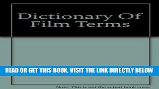 [READ] EBOOK Dictionary Of Film Terms ONLINE COLLECTION