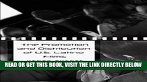 [FREE] EBOOK The Promotion and Distribution of U.S. Latino Films (Intersections in Communications