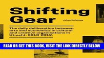 [READ] EBOOK Shifting Gear: The daily deliberation between arts and economics in cultural and