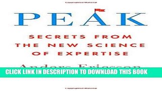 [Read] Ebook Peak: Secrets from the New Science of Expertise New Reales