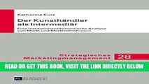 [FREE] EBOOK Der KunsthÃ¤ndler als IntermediÃ¤r: Eine institutionenÃ¶konomische Analyse von Markt