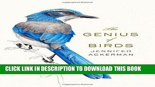 [Read] Ebook The Genius of Birds New Version