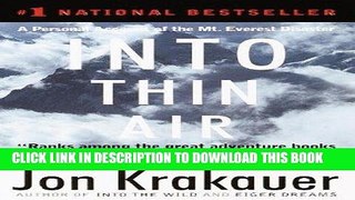 [Read] PDF Into Thin Air: A Personal Account of the Mt. Everest Disaster New Reales