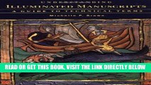 [READ] EBOOK Understanding Illuminated Manuscripts: A Guide to Technical Terms (Looking At) ONLINE