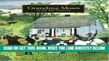 [FREE] EBOOK Grandma Moses: in the 21st Century ONLINE COLLECTION