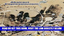 [READ] EBOOK Abstract Expressionism at The Museum of Modern Art BEST COLLECTION