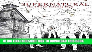 Ebook Supernatural: The Official Coloring Book Free Read