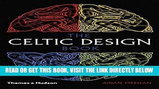 [READ] EBOOK The Celtic Design Book (Celtic Design) BEST COLLECTION