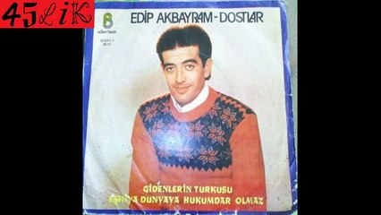 Edip Akbayram - Eskiya Dünyaya Hükümdar Olmaz