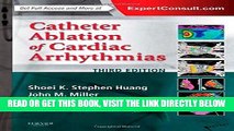 [FREE] EBOOK Catheter Ablation of Cardiac Arrhythmias, 3e ONLINE COLLECTION
