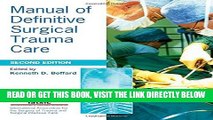 [FREE] EBOOK Manual of Definitive Surgical Trauma Care 2E (A Hodder Arnold Publication) ONLINE