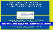 [READ] EBOOK Functional Hemodynamic Monitoring (Update in Intensive Care Medicine) BEST COLLECTION