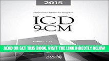 [READ] EBOOK ICD-9-CM 2015 Professional Edition for Hospitals, Vols 1,2 3 (ICD-9-CM for Hospitals