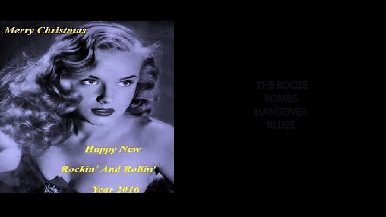 THE BOOZE BOMBS HANDGOVER BLUES (version non officiel 1080p)