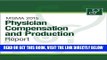 [FREE] EBOOK MGMA 2015 Physician Compensation and Production Report (MGMA, Physician Compensation