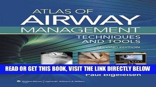 [READ] EBOOK Atlas of Airway Management: Techniques and Tools ONLINE COLLECTION