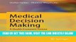 [FREE] EBOOK Medical Decision Making: A Health Economic Primer ONLINE COLLECTION