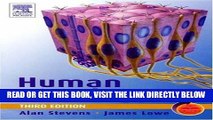 [FREE] EBOOK Human Histology: With STUDENT CONSULT Online Access, 3e by Alan Stevens (Nov 10 2004)