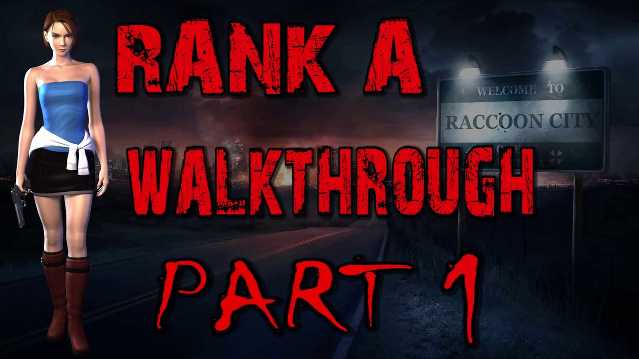 Resident Evil 3 Nemesis [Rank A] - Part 01