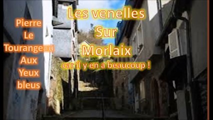 Les Venelles sur Morlaix