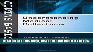 [READ] EBOOK Coding Basics: Understanding Medical Collections ONLINE COLLECTION