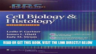 [READ] EBOOK BRS Cell Biology and Histology (Board Review Series) by Gartner PhD, Leslie P., Hiatt