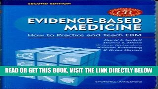 [READ] EBOOK Evidence-Based Medicine: How to Practice and Teach EBM, 2e (Straus, Evidence-Based