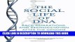 [READ] EBOOK The Social Life of DNA: Race, Reparations, and Reconciliation After the Genome ONLINE