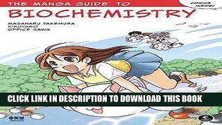[READ] EBOOK The Manga Guide to Biochemistry ONLINE COLLECTION