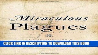 [READ] EBOOK Miraculous Plagues: An Epidemiology of Early New England Narrative ONLINE COLLECTION