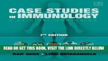 [FREE] EBOOK Case Studies in Immunology: A Clinical Companion ONLINE COLLECTION