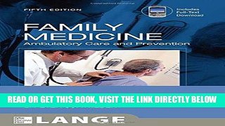 [FREE] EBOOK Family Medicine: Ambulatory Care and Prevention, Fifth Edition (LANGE Clinical