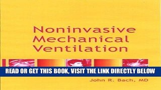 [READ] EBOOK Noninvasive Mechanical Ventilation, 1e ONLINE COLLECTION