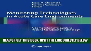 [FREE] EBOOK Monitoring Technologies in Acute Care Environments: A Comprehensive Guide to Patient