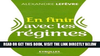 [FREE] EBOOK En finir avec les rÃƒÂ©gimes (French Edition) BEST COLLECTION