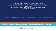 [FREE] EBOOK Immunological Aspects of the Liver and Gastrointestinal Tract BEST COLLECTION