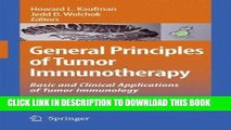 [READ] EBOOK General Principles of Tumor Immunotherapy: Basic and Clinical Applications of Tumor