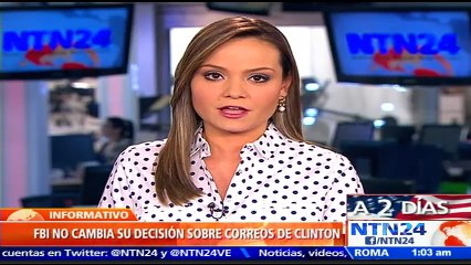 FBI reitera que no hay razones para procesar a Hillary Clinton por manejo de correos electrónicos