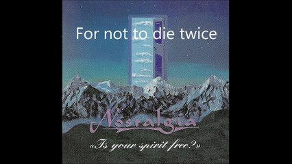 For not to die twice - Nostalgia - (1993 album) Never Too Late