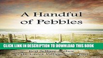 Ebook A Handful of Pebbles (The Greek Village Collection Book 7) Free Read