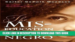 Best Seller The Mis-Education of the Negro Free Download