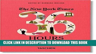 Ebook The New York Times: 36 Hours, New York   Beyond Free Read