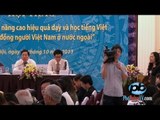 Hội thảo báo chí tại Hà Nội về việc dạy và học tiếng Việt ở nước ngoài