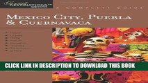 Ebook Explorer s Guide Mexico City, Puebla   Cuernavaca: A Great Destination (Explorer s Great