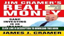 [DOWNLOAD] PDF Jim Cramer s Real Money: Sane Investing in an Insane World New BEST SELLER
