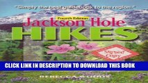 Best Seller Jackson Hole Hikes: A Guide to Grand Teton National Park, Jedediah Smith, Teton   Gros