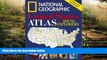 Must Have  National Geographic United States Atlas for Young Explorers: Updated Edition  Most Wanted